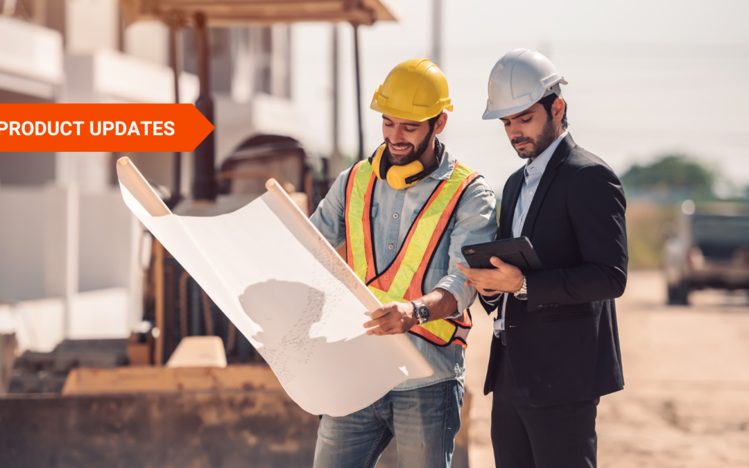 6 New Features & Updates for Enhanced Construction Management
